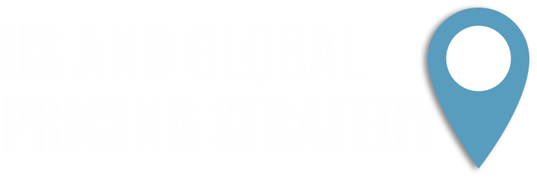 US and Global Pricing Strategy